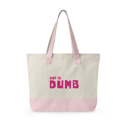 War is Dumb Canvas Tote