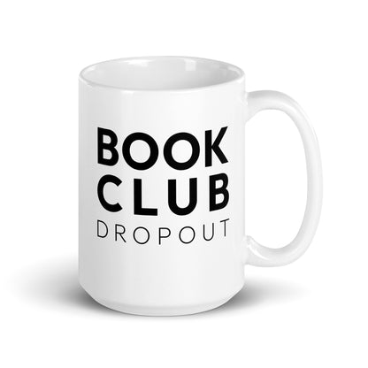 Book Club Dropout Mug